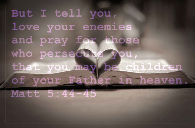 Matt 5 44-45.png